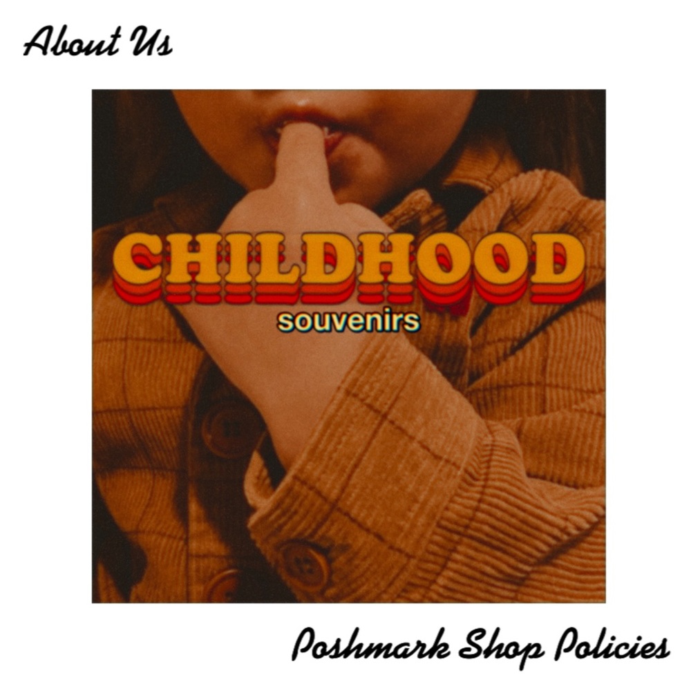 Childhood Souvenirs - Shop Details & Policies